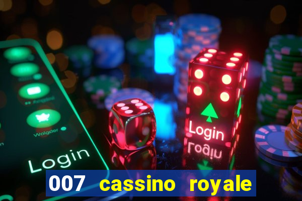 007 cassino royale download dublado avi